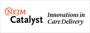 NEJM Catalyst Innovations in Care Delivery